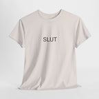SLUT TEE BY CULTUREEDIT AVAILABLE IN 13 COLORS