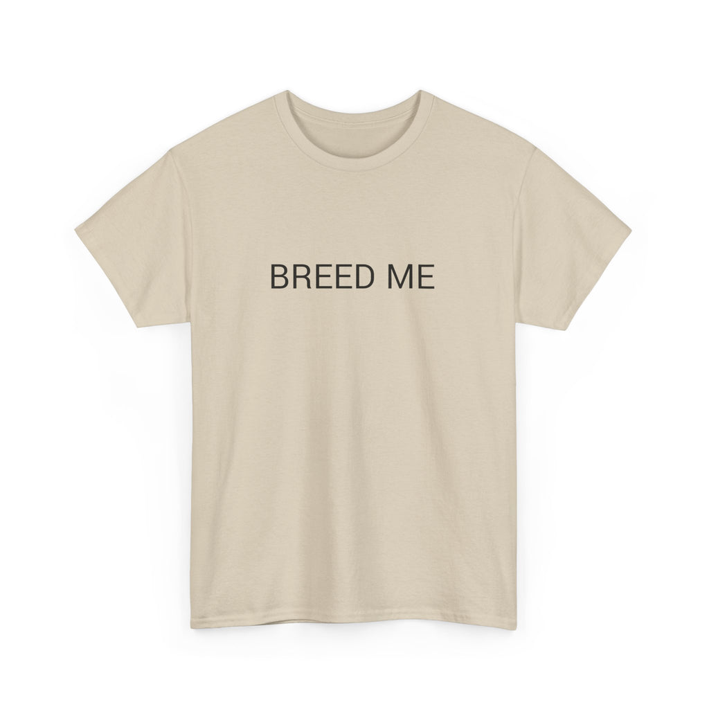 BREED ME TEE BY CULTUREEDIT AVAILABLE IN 13 COLORS