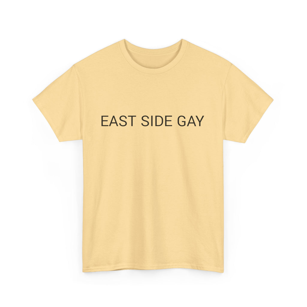 EAST SIDE GAY TEE BY CULTUREEDIT AVAILABLE IN 13 COLORS