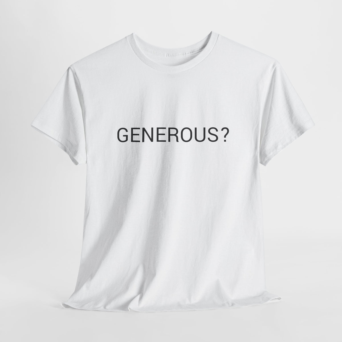 GENEROUS? TEE BY CULTUREEDIT AVAILABLE IN 13 COLORS