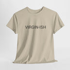 VIRGIN-ISH TEE BY CULTUREEDIT AVAILABLE IN 13 COLORS