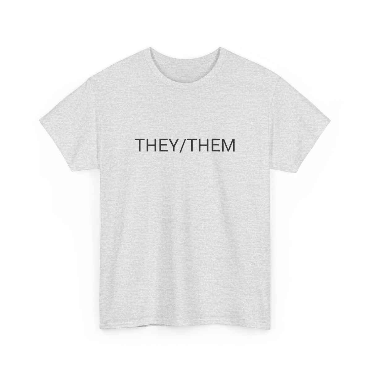 THEY/THEM TEE BY CULTUREEDIT AVAILABLE IN 13 COLORS