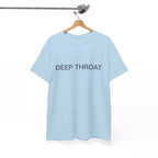 DEEP THROAT TEE BY CULTUREEDIT AVAILABLE IN 13 COLORS