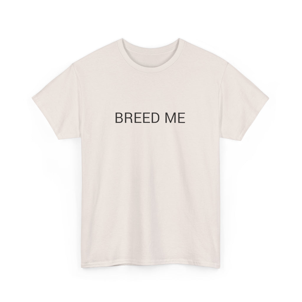 BREED ME TEE BY CULTUREEDIT AVAILABLE IN 13 COLORS
