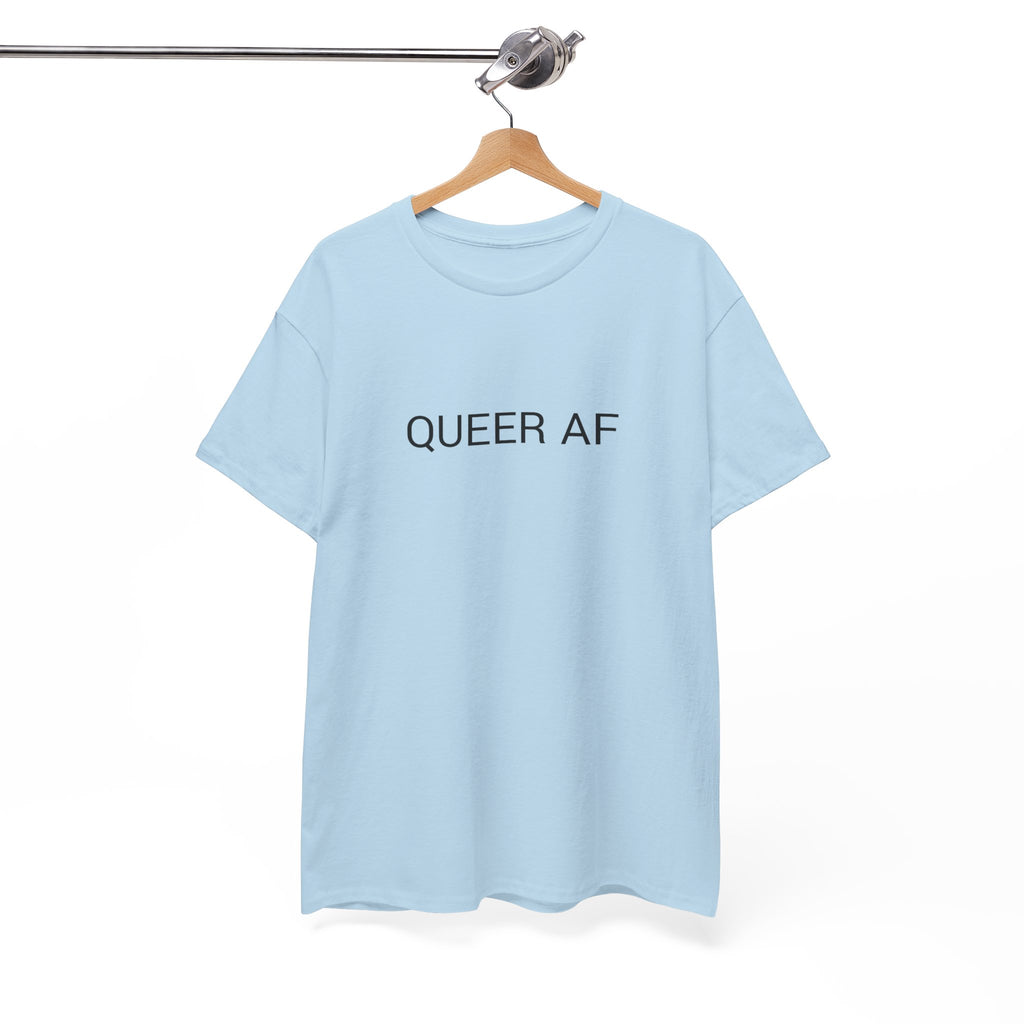 QUEER AF TEE BY CULTUREEDIT AVAILABLE IN 13 COLORS