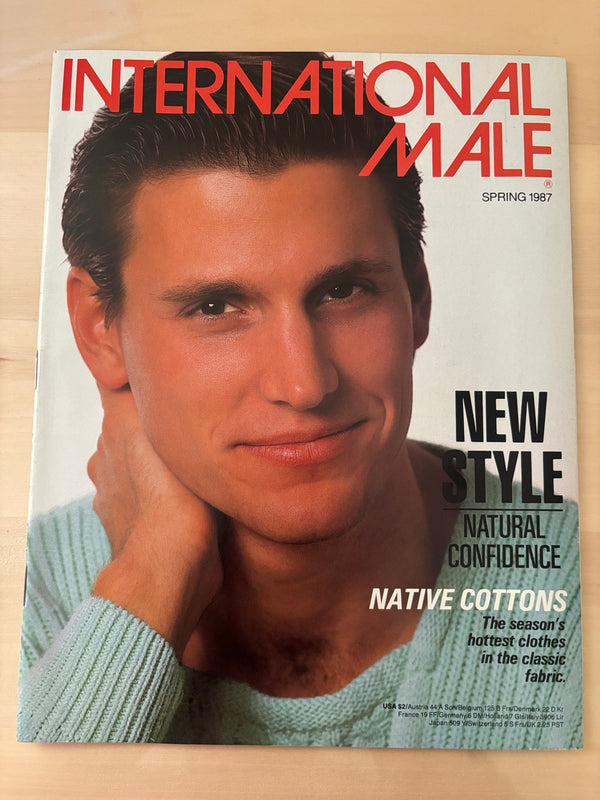 International Male, Spring 1987. New Style, Natural Confidence.