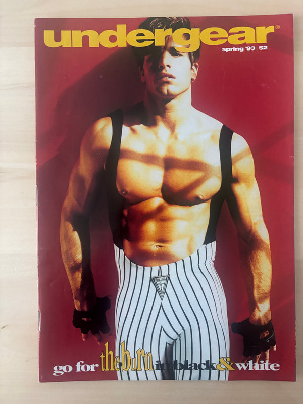 Undergear Magazine, Spring 1993. Go For The Burn In Black And White