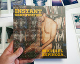 Instant Gratification by Michael Espinoza - CULTUREEDIT Collector's Edition