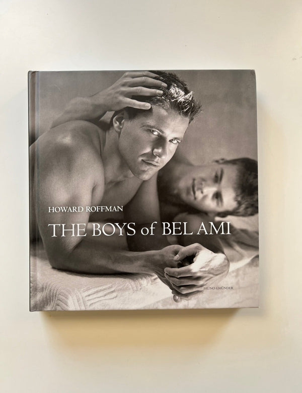 The Boys of Bel Ami, by Howard Roffman