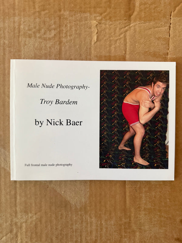 Male Nude Photography: Troy Bardem BY NICK BAER