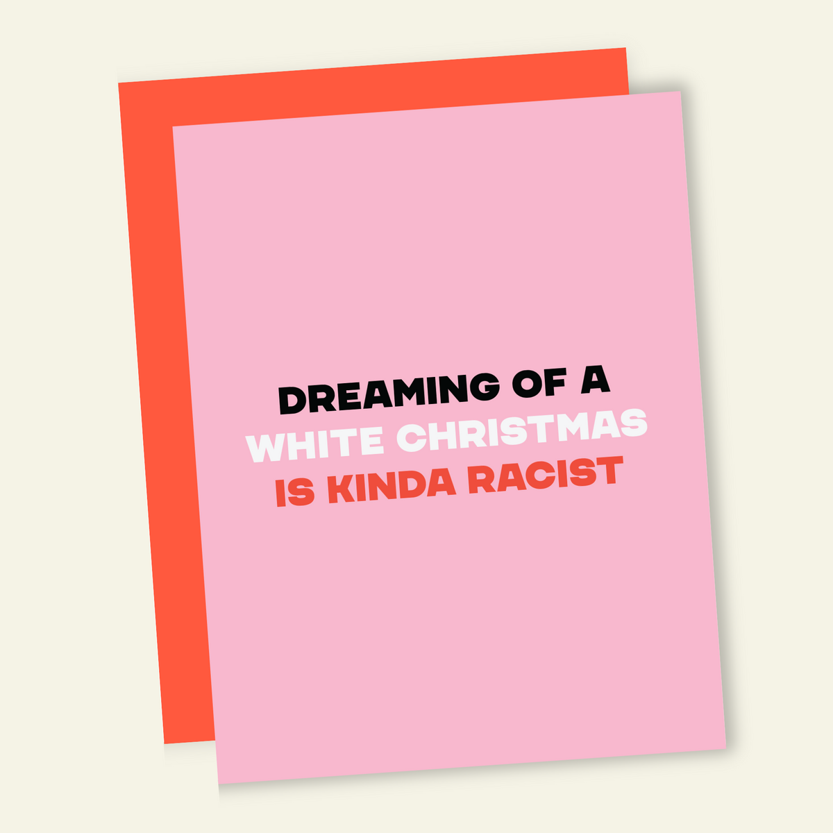 A White Christmas is Kinda Racist | Funny Holiday Greeting Card