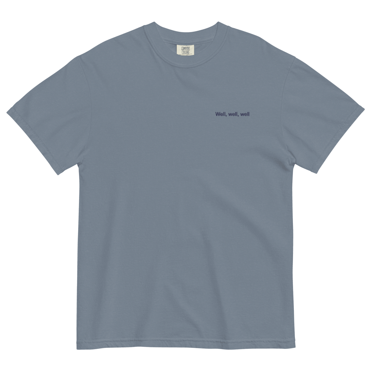 Well, Well, Well Embroidered Shirt