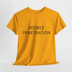 DOUBLE PENETRATION TEE BY CULTUREEDIT AVAILABLE IN 13 COLORS