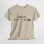 DOUBLE PENETRATION TEE BY CULTUREEDIT AVAILABLE IN 13 COLORS