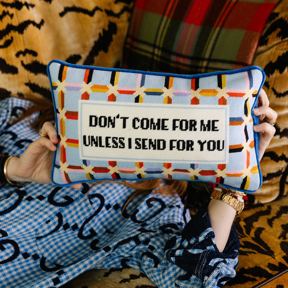Don't Come For Me Needlepoint Pillow