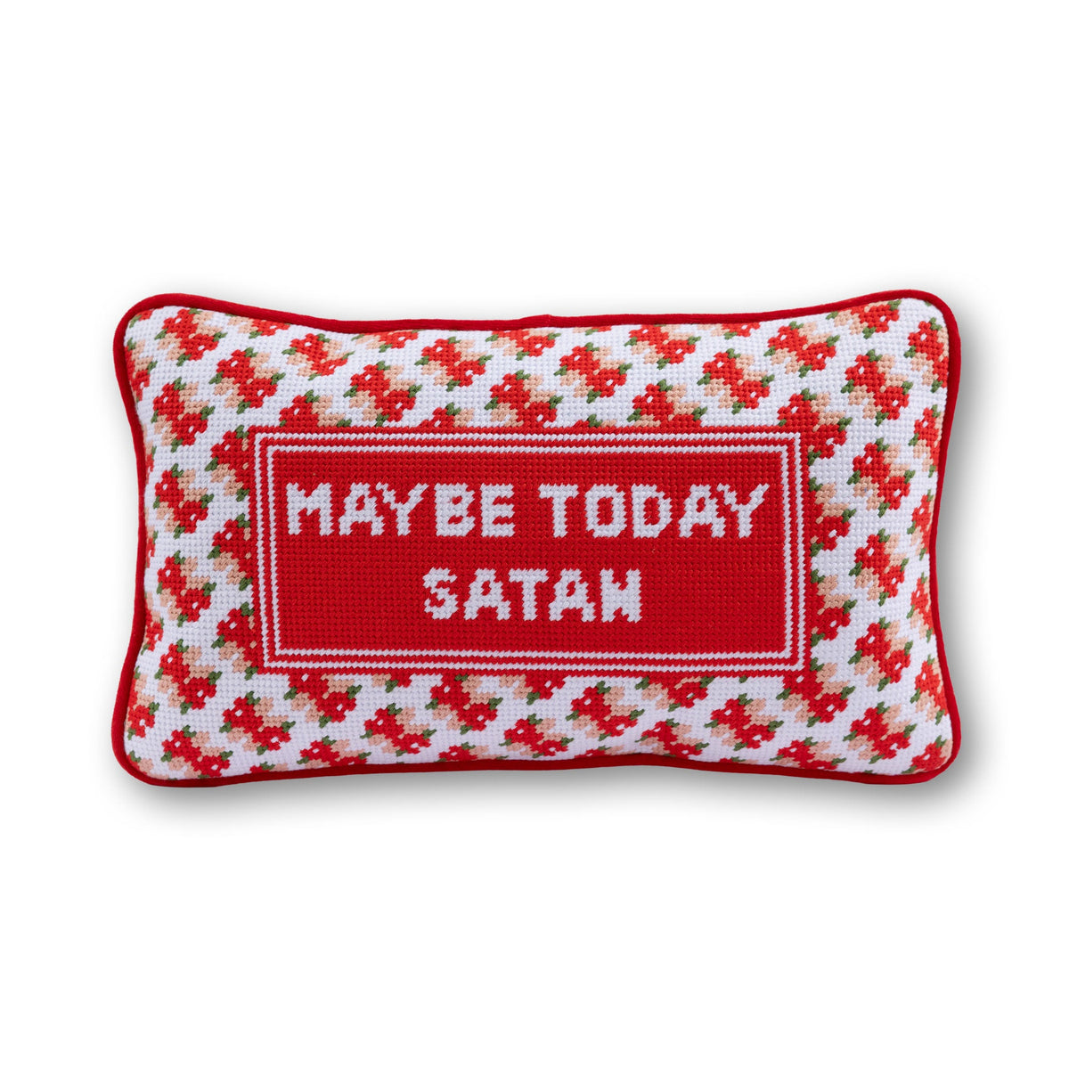 Maybe Today Satan Needlepoint Pillow