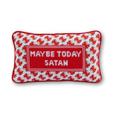 Maybe Today Satan Needlepoint Pillow