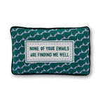 Emails Finding Me Needlepoint Pillow