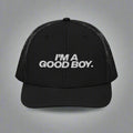 I’M A Good Boy Trucker Hat - Black