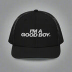 I’M A Good Boy Trucker Hat - Black