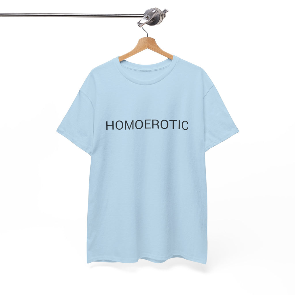 HOMOEROTIC TEE BY CULTUREEDIT AVAILABLE IN 13 COLORS