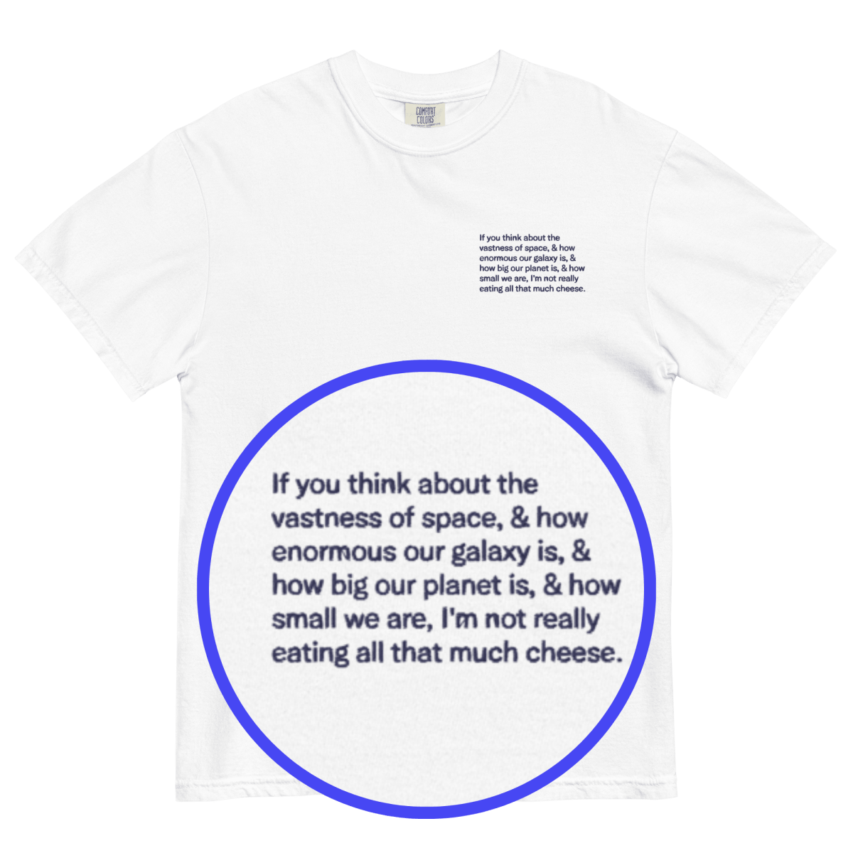 "Not That Much Cheese" Embroidered Shirt