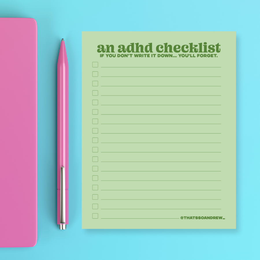 An ADHD Checklist - Snarky & Colorful Notepad