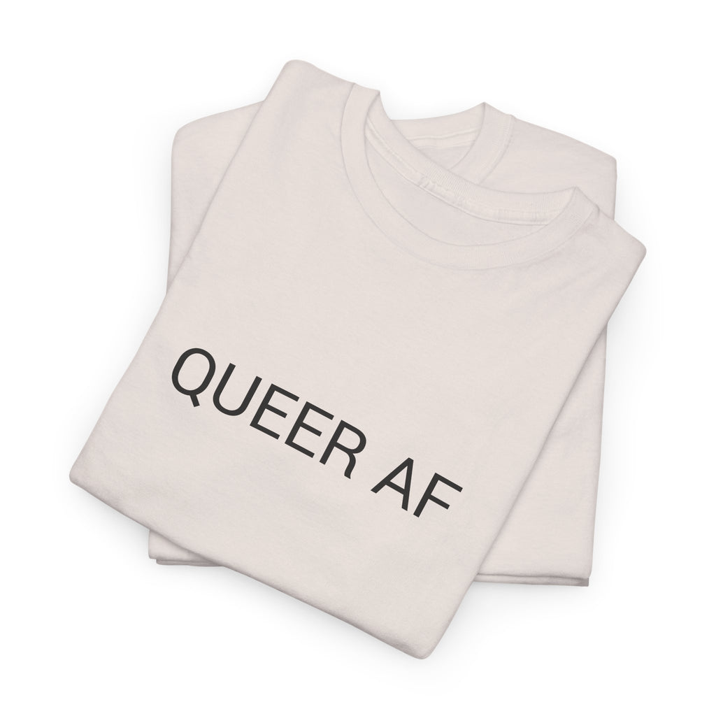 QUEER AF TEE BY CULTUREEDIT AVAILABLE IN 13 COLORS