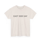 EAST SIDE GAY TEE BY CULTUREEDIT AVAILABLE IN 13 COLORS