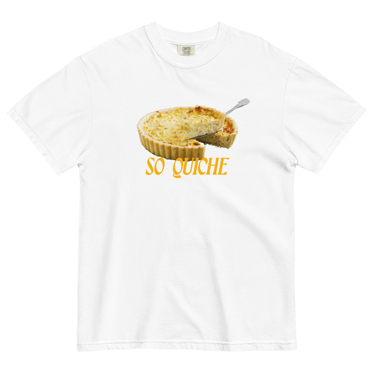 So Quiche Shirt