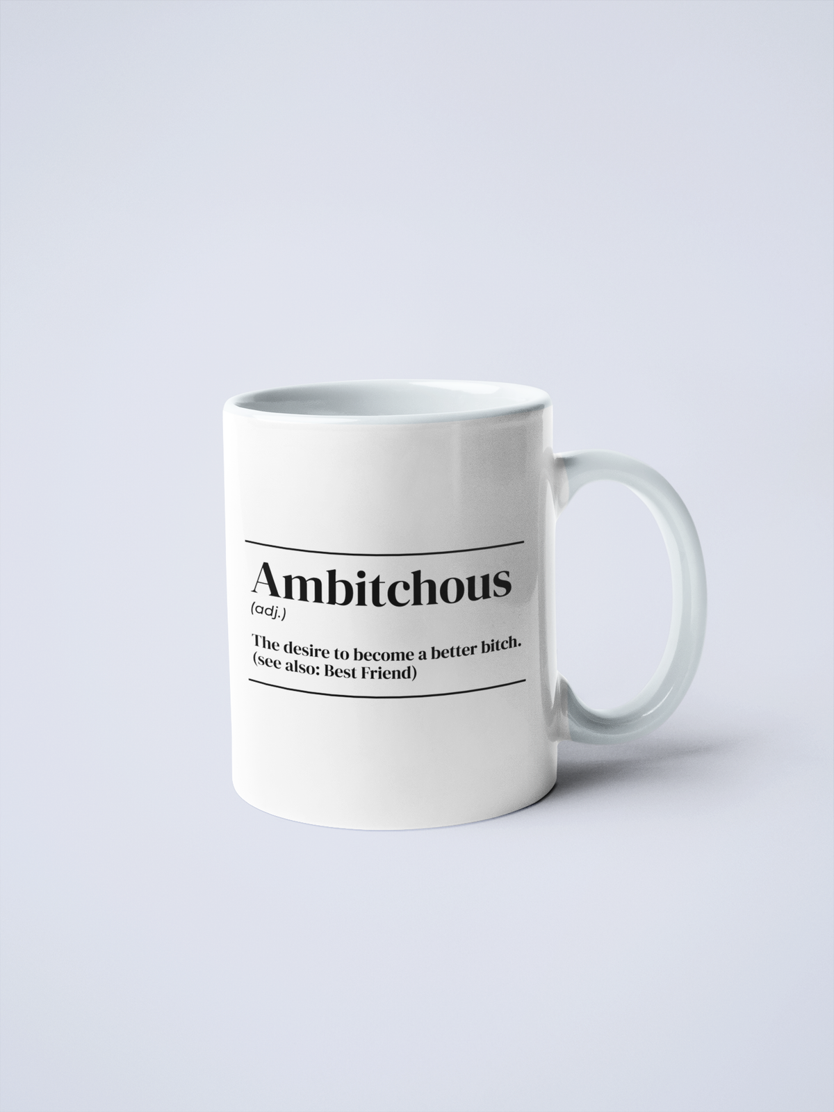 Ambitchous Mug