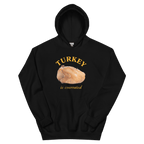 Turkey Is Overrated Thanksgiving Hoodie Sweatshirt