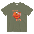 Pass That Dutch (Oven) T-Shirt