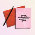 Wicked Good Holidays | Funny Holiday & Christmas Greeting Card