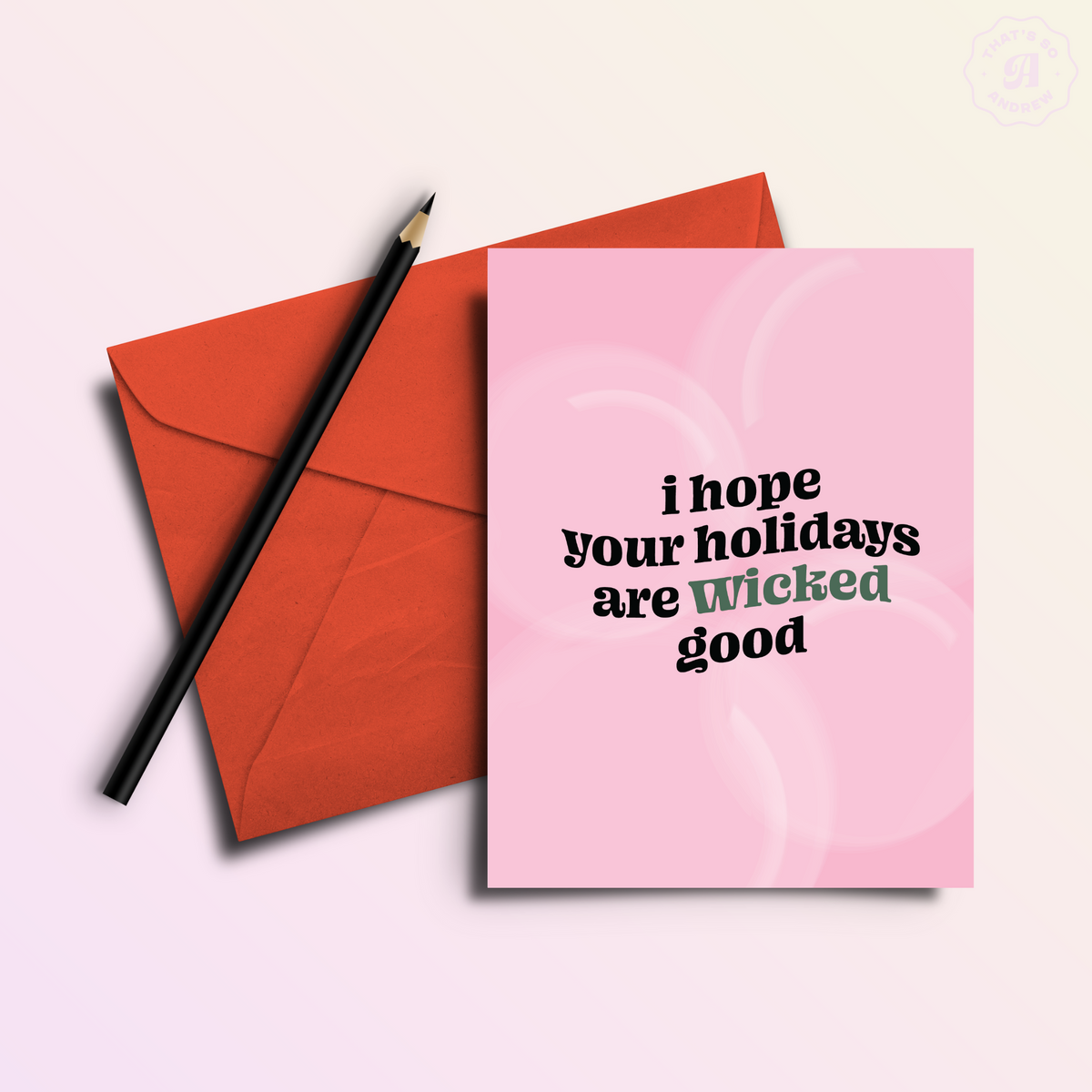 Wicked Good Holidays | Funny Holiday & Christmas Greeting Card
