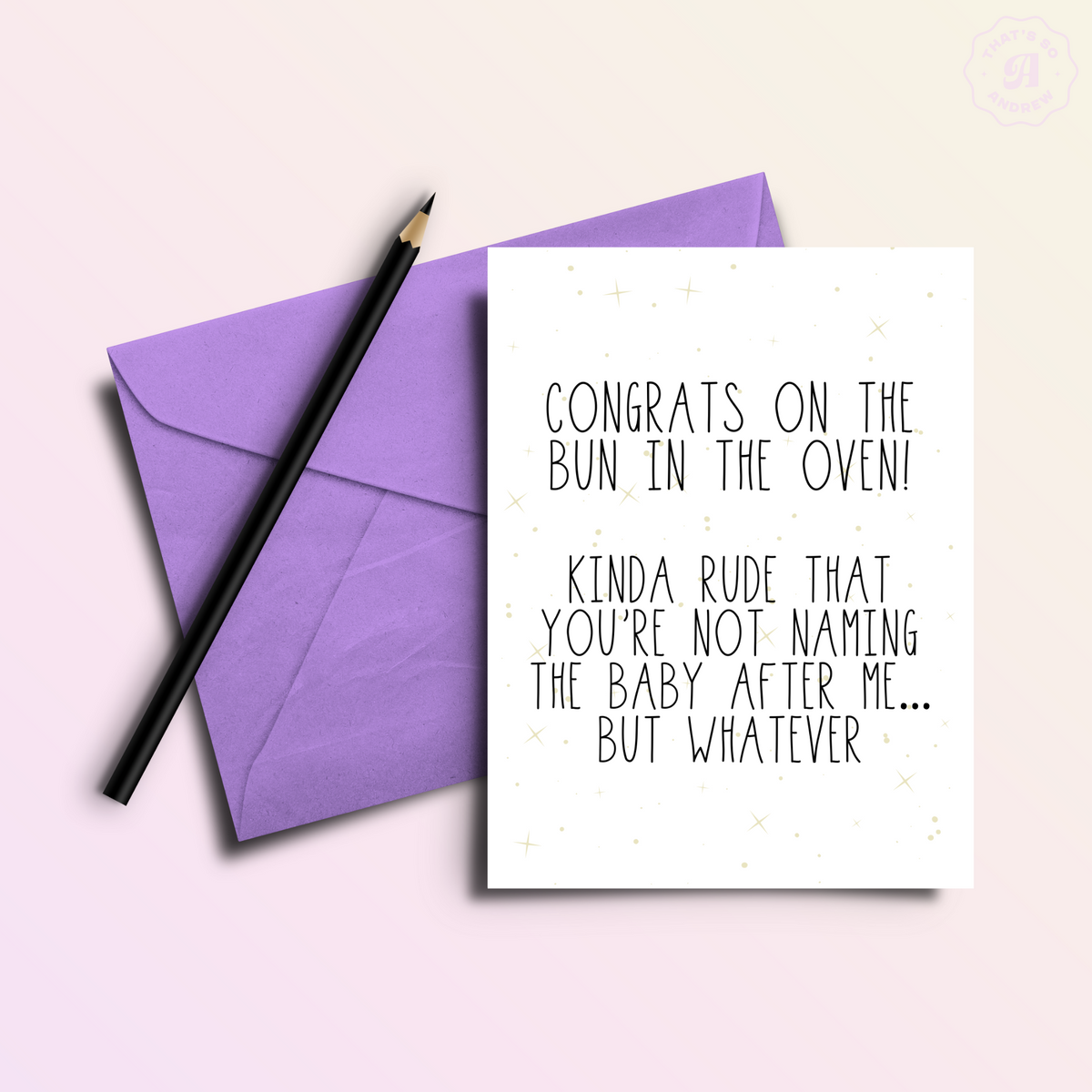 Congrat's on The Baby! Name it After Me Card