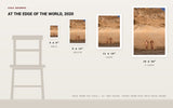 At the Edge of the World, 2020 — print size comparison