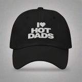 I Love Hot Dads Dad Hat by YES HOMO in Black