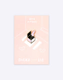 Dicks in A Box enamel pin by Dicks Don't Lie