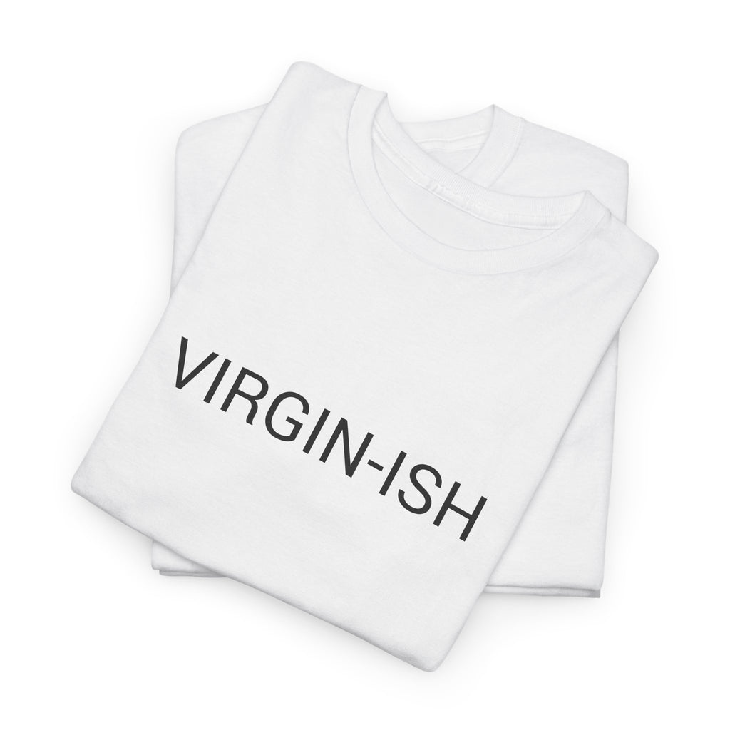 VIRGIN-ISH TEE BY CULTUREEDIT AVAILABLE IN 13 COLORS