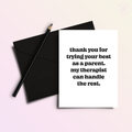 Tried Your Best, Therapist | Mothers' or Father's Day Card