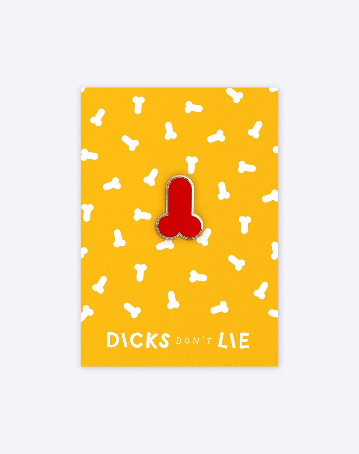 Red Dick enamel pin by Dicks Don't Lie