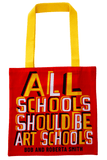 All Schools Should Be Art Schools Tote by Bob and Roberta Smith x third drawer down