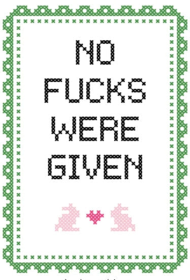 No Fucks Were Given - Cross Stitch