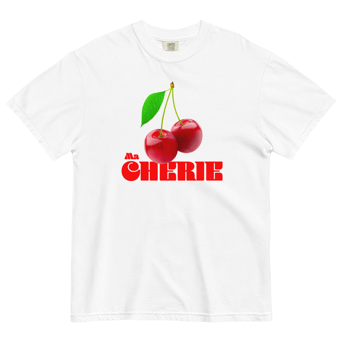 Ma Cherie T-Shirt