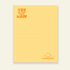 Yee to the Haw - Snarky & Funny Notepad