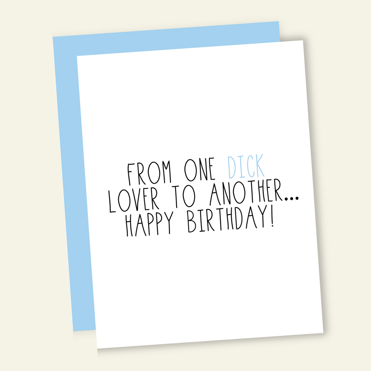 From One Lover of Dick to Another Birthday Card
