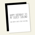 Happy Birthday to the Oldest Bastard.... Birthday Card