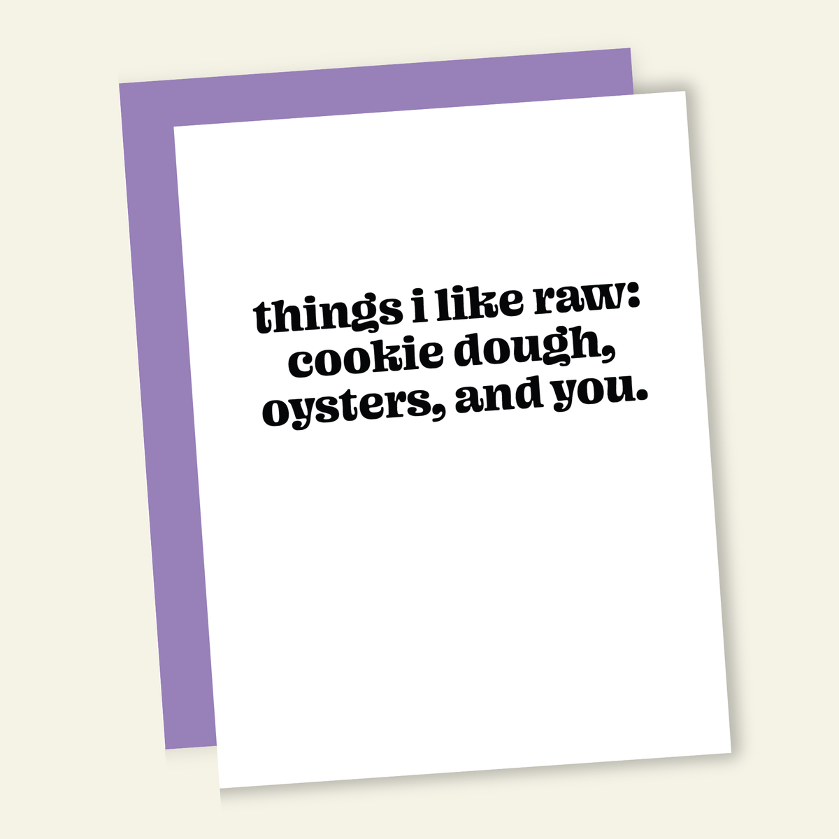 Things I Like Raw | Snarky Valentine's Love Card