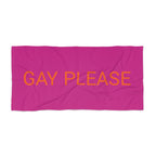 Gay Please Beach Towel by CULTUREEDIT